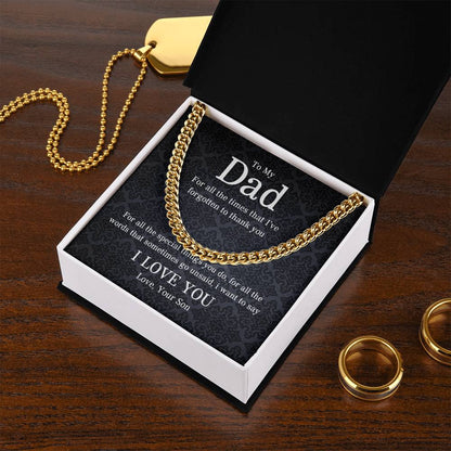 To My Dad | I Love You - Cuban Link Chain