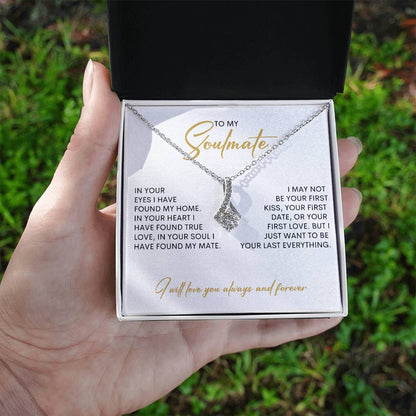 To My Soulmate | I Will Love You, Always & Forever - Alluring Beauty necklace