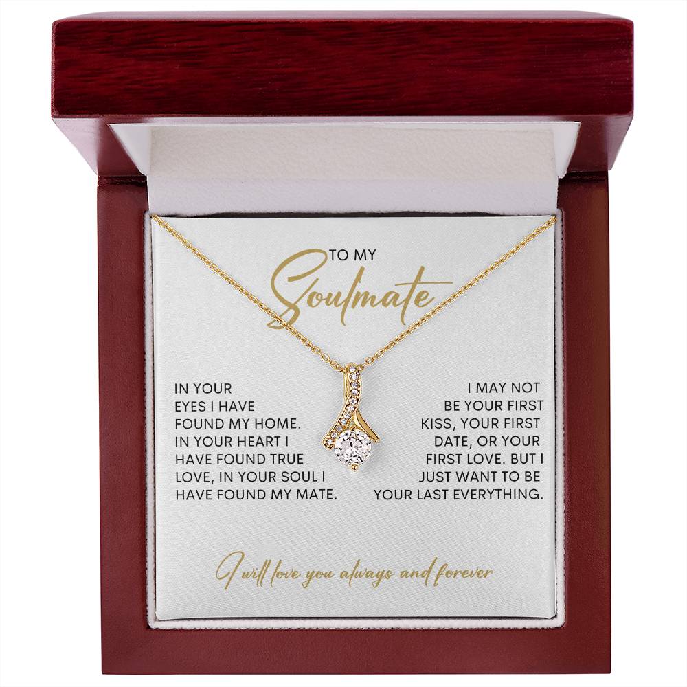 To My Soulmate | I Will Love You, Always & Forever - Alluring Beauty necklace