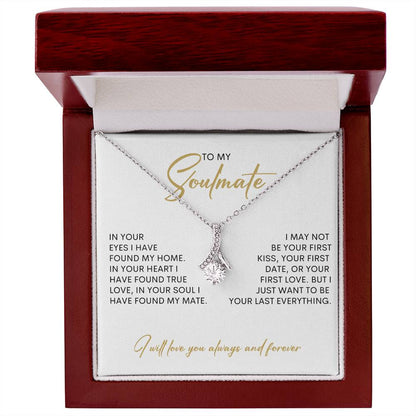 To My Soulmate | I Will Love You, Always & Forever - Alluring Beauty necklace