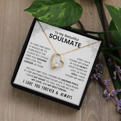 To My Beautiful Soulmate | I Love You, Forever & Always - Forever Love Necklace